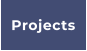 Projects